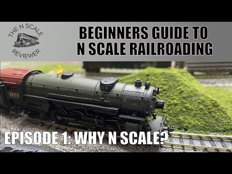 Beginners Guide to N Scale Railroading EP 1