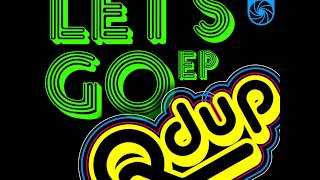 Qdup - Let's Go ft Flex Mathews (Original Mix Instrumental)