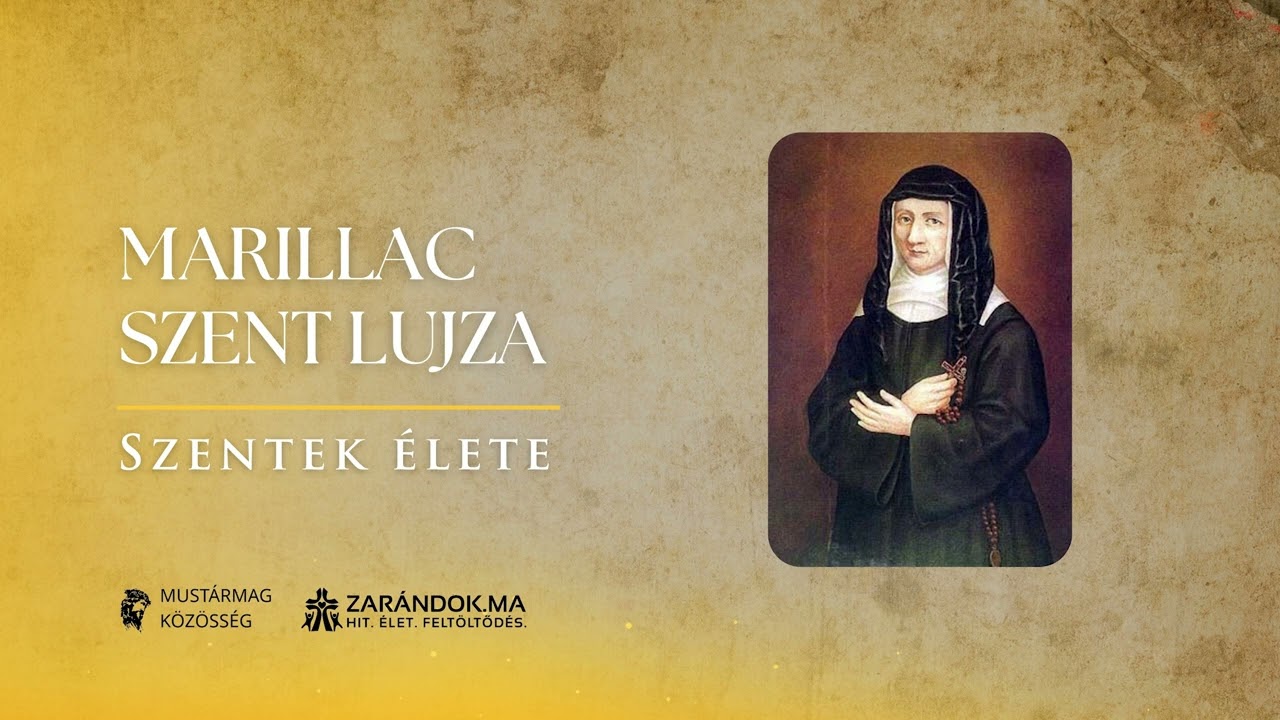 Marillac Szent Lujza: Az utcák kolostorának édesanyja – Szentek élete