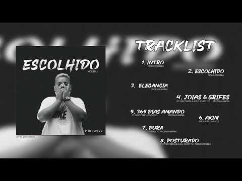 05. Moledu - 365 Dias Amando (FT. Marcondes, JovemYg, Khamarinha)