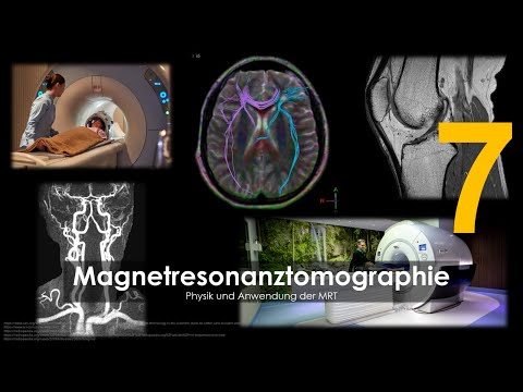 Grundlagen der Magnetresonanztomographie - Physik und Anwendung der MRT (7)