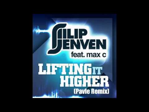 Filip Jenven feat. Max C. -  Lifting It Higher (Pavle Remix)(Preview)