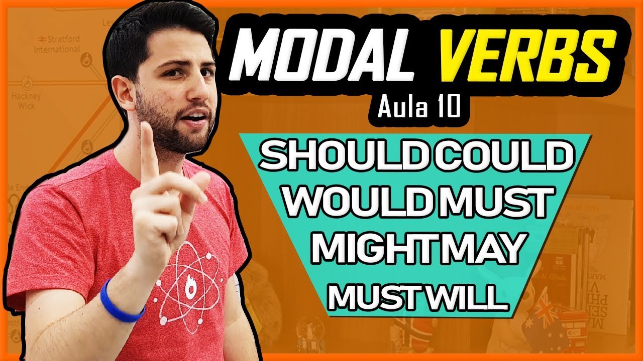 MODAL VERBS: Verbos Modais em Inglês (Auxiliares) - Aula 10 | Curso de Inglês para Iniciantes