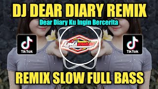 Download lagu DJ DEAR DIARY KU INGIN BERCERITA REMIX TIKTOK VIRAL SLOW FULL BASS TERBARU 2023 mp3 Download lagu DJ DEAR DIARY KU INGIN BERCERITA REMIX TIKTOK VIRAL SLOW FULL BASS TERBARU 2023 mp3