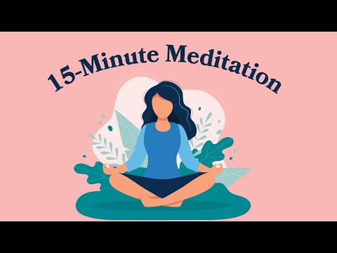 15-Minute Meditation For Self Love