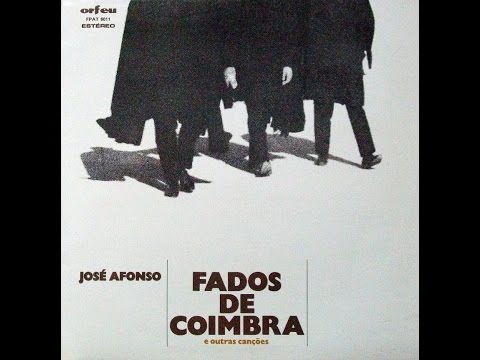 José Afonso - Fados de Coimbra e outras canções