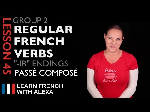 Group 2 Regular French Verbs ending in "IR" (Passé Composé)