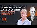 Boost Productivity and Focus with Flow State Methods | Paul Taylor & Dr Sue Jackson