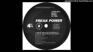 Freak Power - Turn on, tune in, cop out (Pizzaman remix)