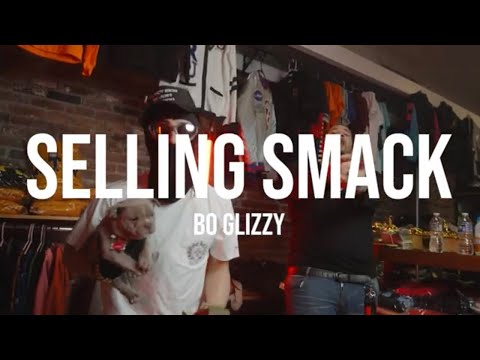 Bo Glizzy Feat. Dopeboy MVP- Selling Smack (Official Music Video)