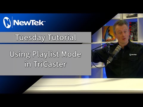 Tuesday Tutorial : Using Playlist Mode in TriCaster