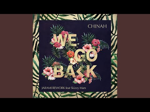 We Go Back (Jarami Remix)