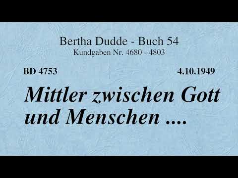 BD 4753 - MITTLER ZWISCHEN GOTT UND MENSCHEN ....