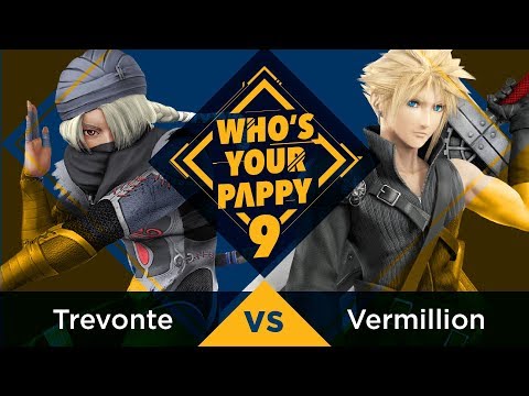 Who's Your Pappy #9 - Grudge Match: WtF | Trevonte (Sheik) vs. GoE | Vermillion (Cloud/DK)