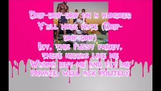 City Girls - Drip (Lyrics)
