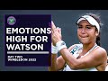 Heather Watson's Emotional Reaction | First Round | Wimbledon 2022
