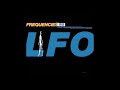 LFO - Love is the message