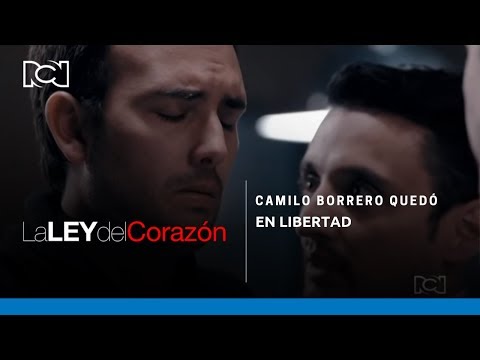 La Ley Del Corazón | Camilo Borrero quedó en libertad