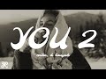 Mike Louyah You 2 Lyrics