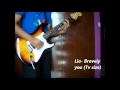 Charlotte Op Lia- Bravely you (Tv size) guitar ...