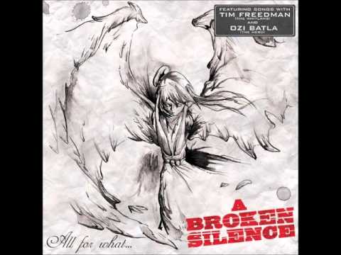 A Broken Silence - This Nation Ft. Ozi Batla