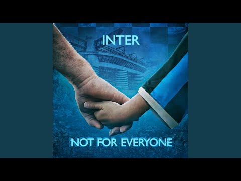 Inter Not For Everyone - InterArtist