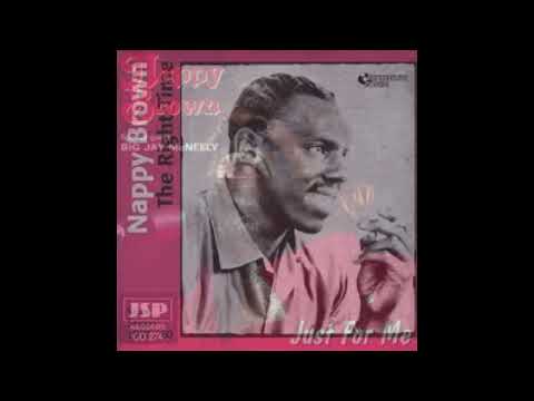 The Right Time - Nappy Brown - 1957