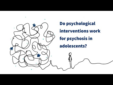 Do psychological interventions work for psychosis in adolescents?