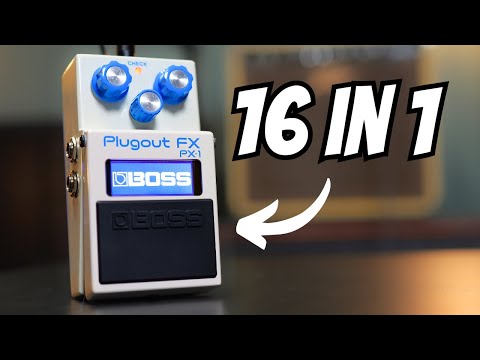 16 Legendary Effects in One Pedal - BOSS PX-1 Plugout FX