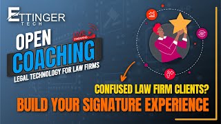 Design Your Law Firm’s SIGNATURE CLIENT EXPERIENCE Clients Remember and REFER