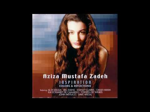 Aziza Mustafa Zadeh – Inspiration (full album) 2000