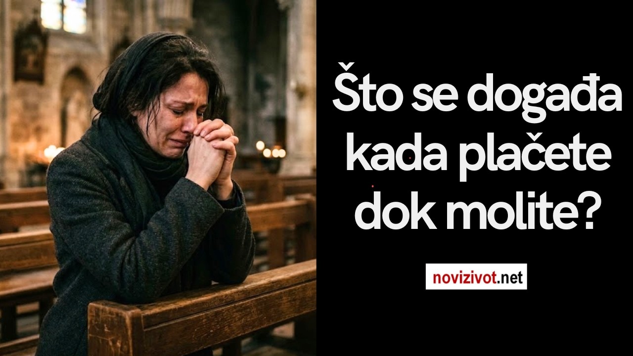 Što se događa kada plačete dok molite?
