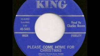 Charles Brown - Please Come Home For Christmas