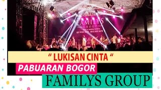 Download lagu FAMILYS GROUP LUKISAN CINTA mp3 Download lagu FAMILYS GROUP LUKISAN CINTA mp3