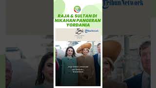 Royal Wedding Putra Mahkota Yordania Pangeran Hussein & Rajwa Al Saif, Banjir Tamu Kehormatan