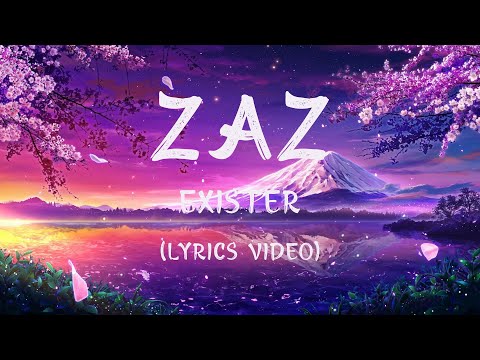 Zaz   Exister Lyrics video