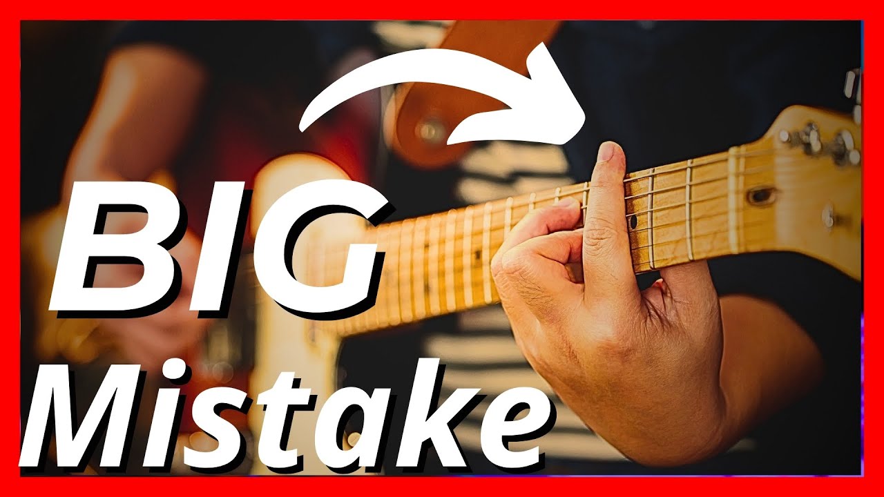 Worst Left Hand Guitar Mistakes (And How To Fix Them)