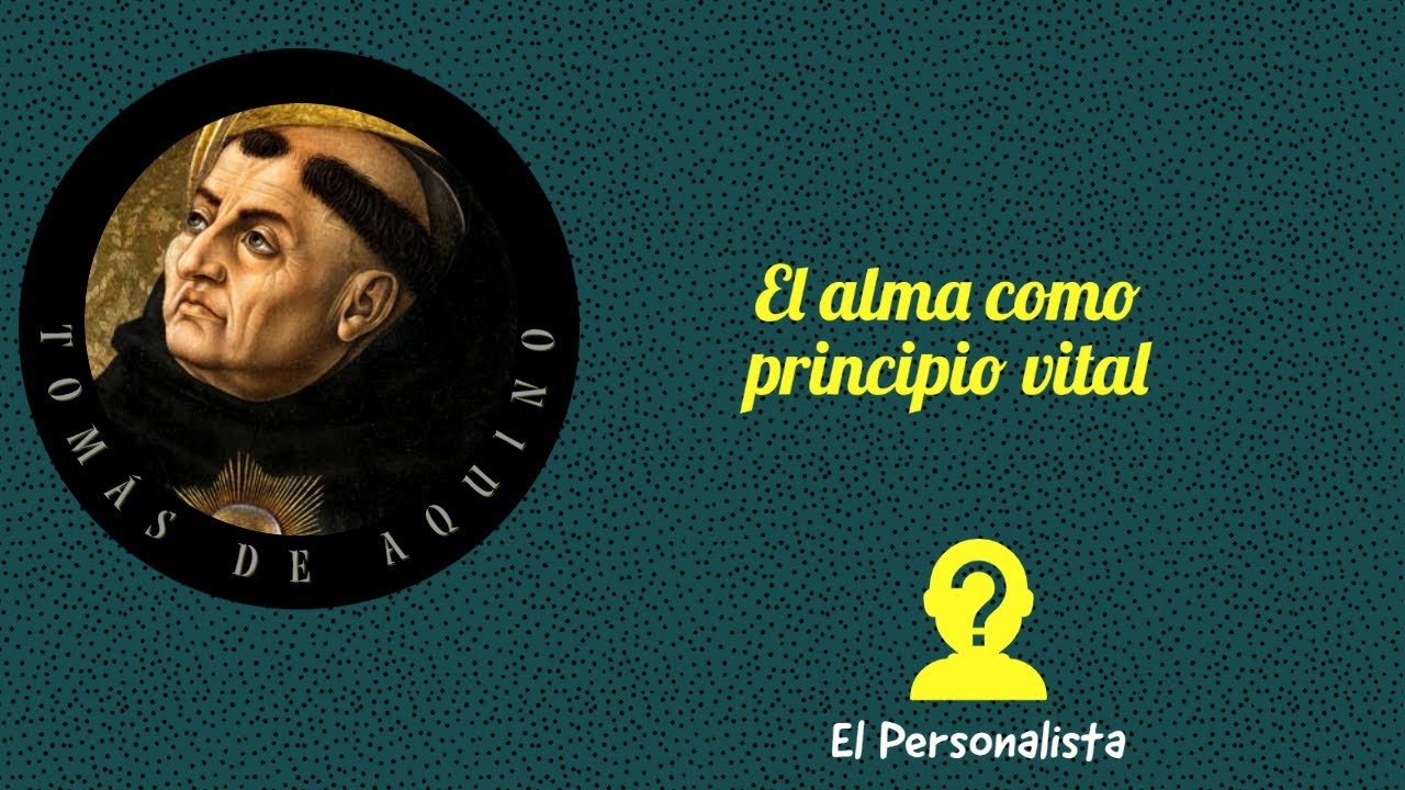 El alma según Tomás de Aquino