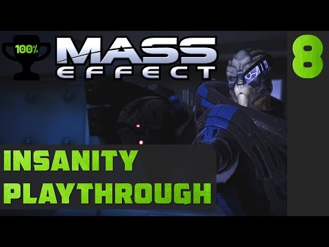 Chora’s Den & Recruiting Garrus - Mass Effect 1 Insanity Walkthrough - Part 8 [100% Completionist]