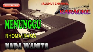 Download lagu MENUNGGU KARAOKE VOKAL WANITA... mp3