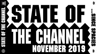 State of the Channel November 2019