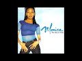 Monica - 'Cross The Room