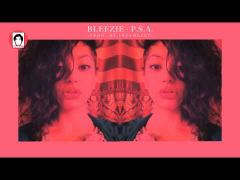 Bleezie - P.S.A. (Public Service Announcement) (Pr