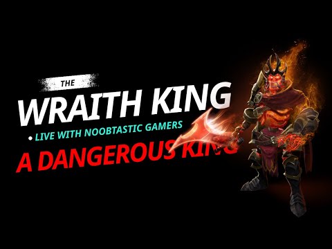 Wraith King! Witness Comebacks, Knock outs & Unstoppable Force of Wraith King in Dota 2! | NG 🪓🔥