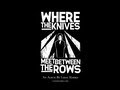 Leigh Marble - "Where The Knives Meet Between The Rows" Full Album