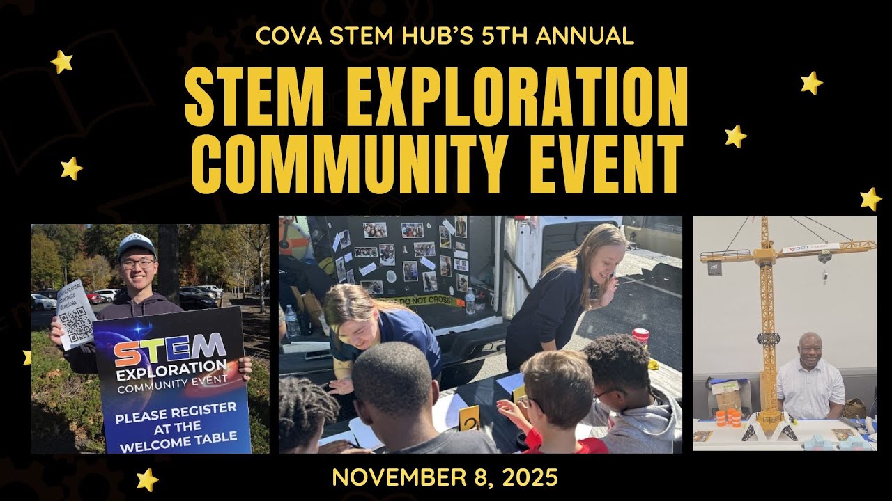 COVA STEM Hub’s 5th Annual STEM Exploration Event