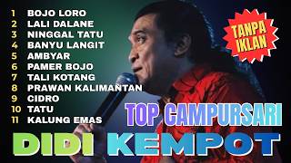 Download lagu LAGU TERBAIK DIDI KEMPOT FULL ALBUM CAMPURSARI LAWAS PAMER BOJO LORO mp3 Download lagu LAGU TERBAIK DIDI KEMPOT FULL ALBUM CAMPURSARI LAWAS PAMER BOJO LORO mp3