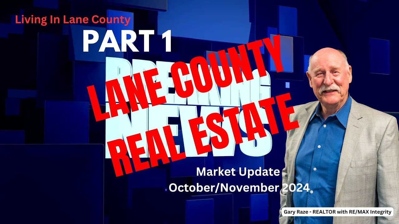 Retiring? Mortgage Advice Lane County Real Estate and Mortgage Update (October/November, 2024) from Gary Raze