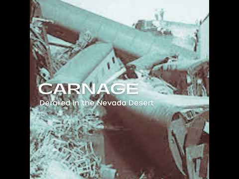 Episode 37 | Carnage: Derailed in the Nevada Desert