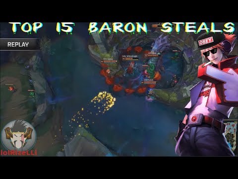 2018 TOP 15 Baron Steals (Eu LCS, NA LCS, LCK, LPL, NA Academy)